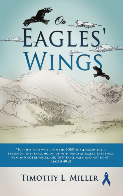 On Eagles’ Wings