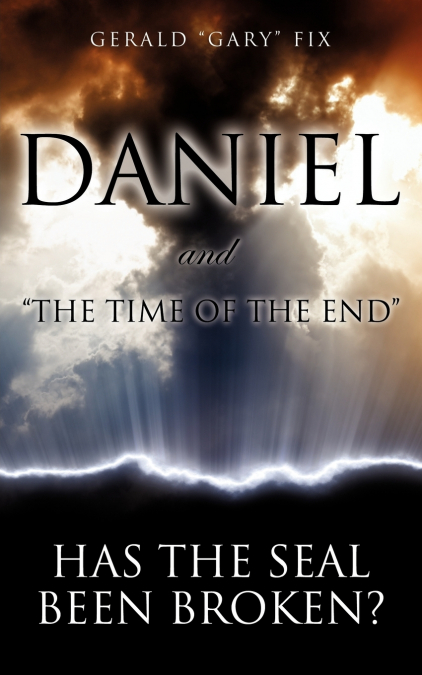 DANIEL AND 'THE TIME OF THE END'
