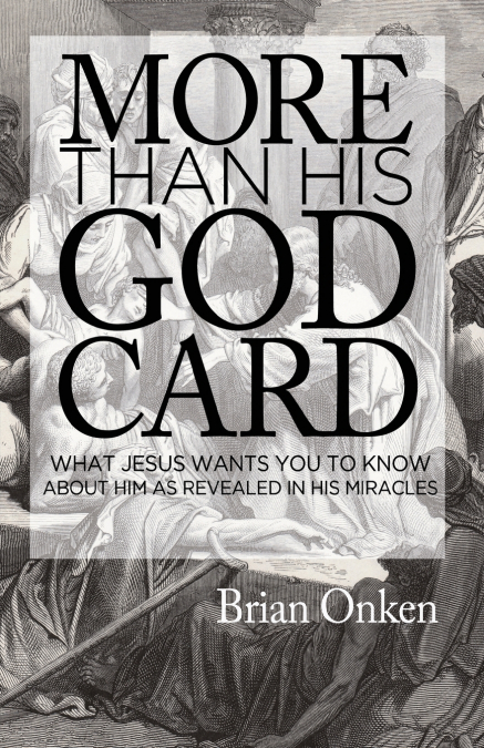 More than His God Card