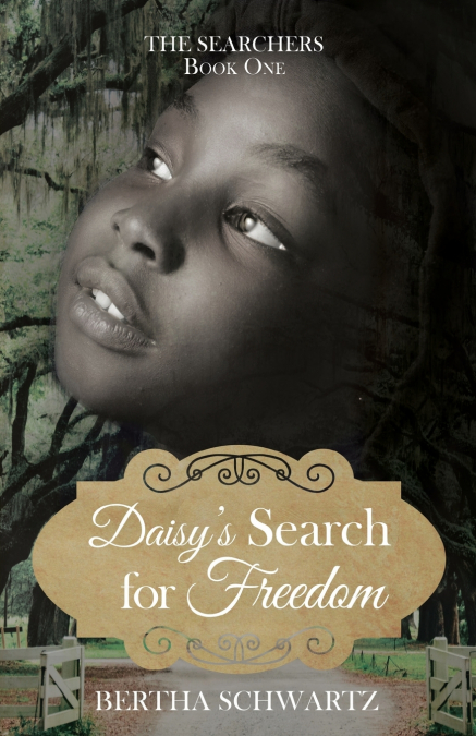Daisy’s Search for Freedom