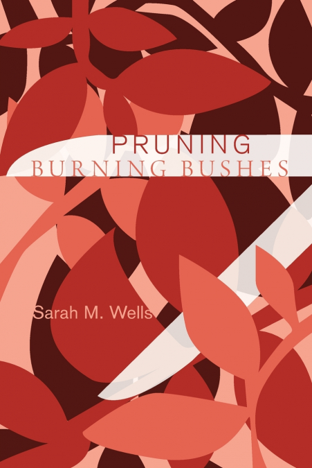 Pruning Burning Bushes