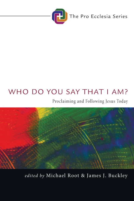 Who Do You Say That I Am?