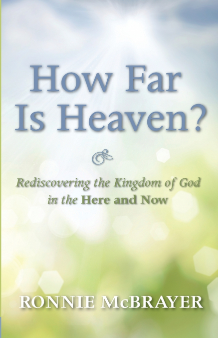 How Far Is Heaven?