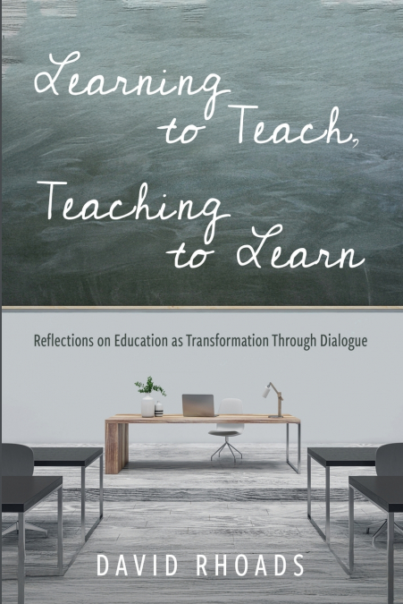 Learning to Teach, Teaching to Learn