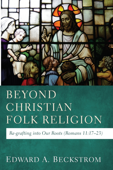 Beyond Christian Folk Religion