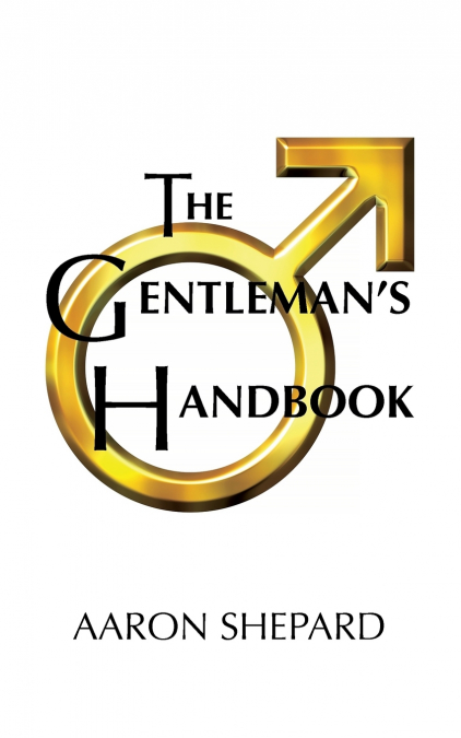 The Gentleman’s Handbook