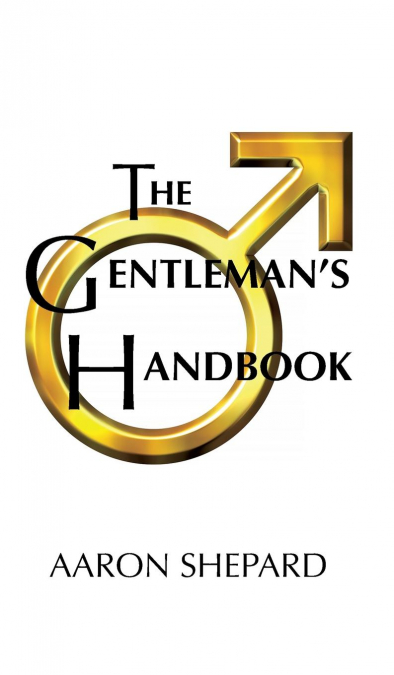 The Gentleman’s Handbook