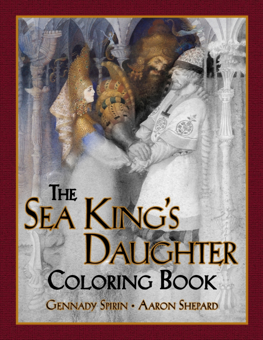 The Sea King’s Daughter Coloring Book