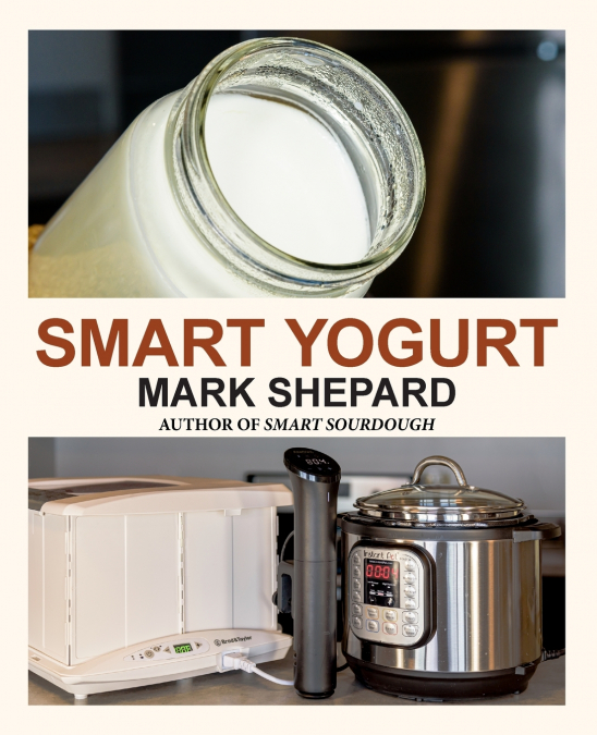 Smart Yogurt