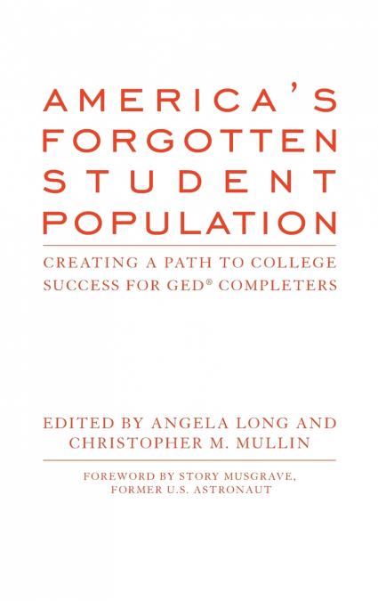 America’s Forgotten Student Population