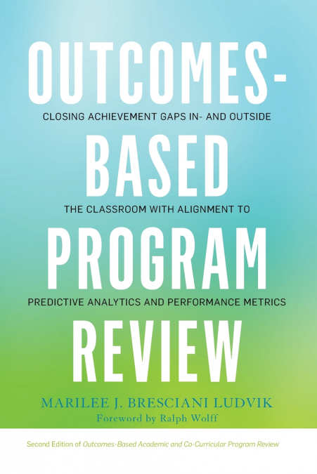 Outcomes-Based Program Review