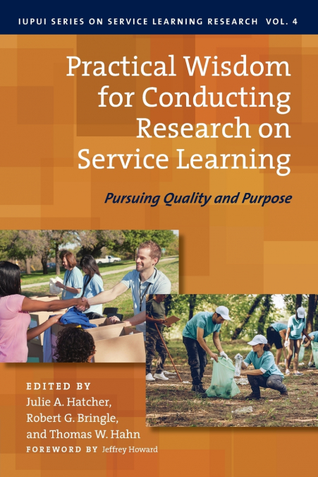 Practical Wisdom for Conducting Research on Service Learning