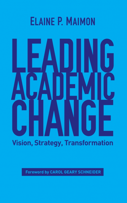 Leading Academic Change