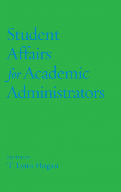 Student Affairs for Academic Administrators