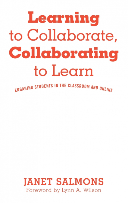 Learning to Collaborate, Collaborating to Learn