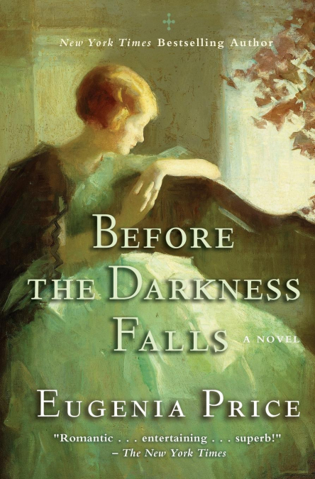 Before the Darkness Falls