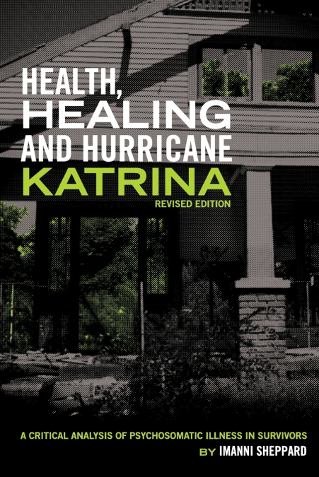 Health, Healing, and Hurricane Katrina