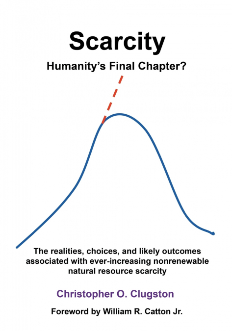 SCARCITY - HUMANITY’S FINAL CHAPTER