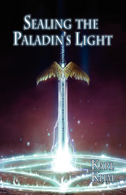 Sealing the Paladin’s Light