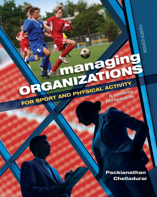 Managing Organizations for Sport and Physical Activity