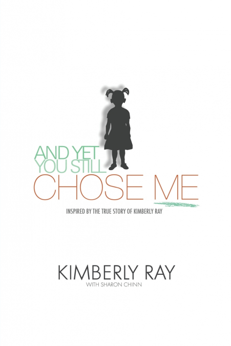And Yet, You Still Chose Me!
