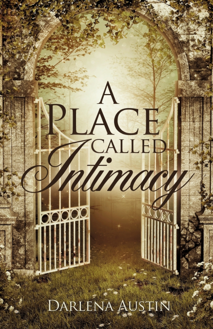 A Place Called Intimacy