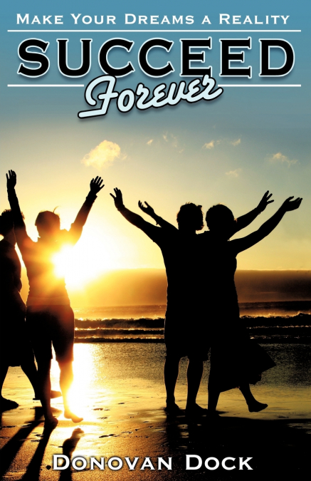 Succeed Forever