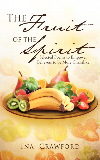 The Fruit of the Spirit