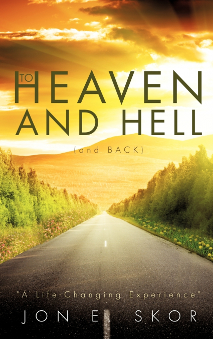 To Heaven and Hell (and Back)