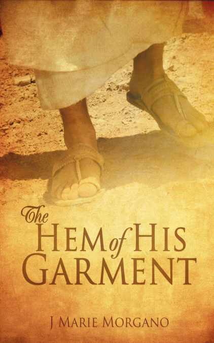 The Hem of His Garment