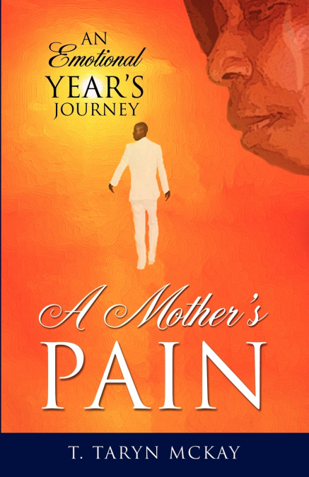 A Mother’s Pain