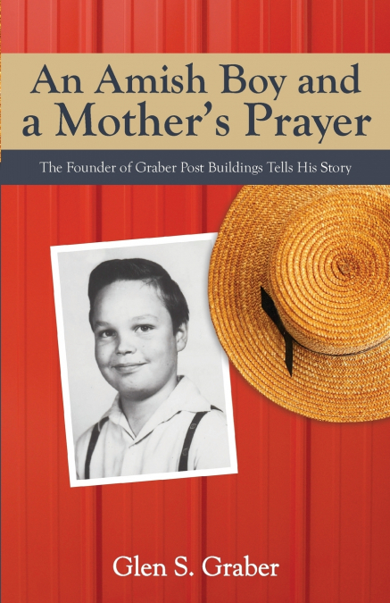 Amish Boy and a Mother’s Prayer