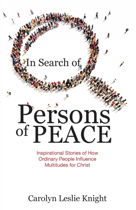 In Search of Persons of Peace