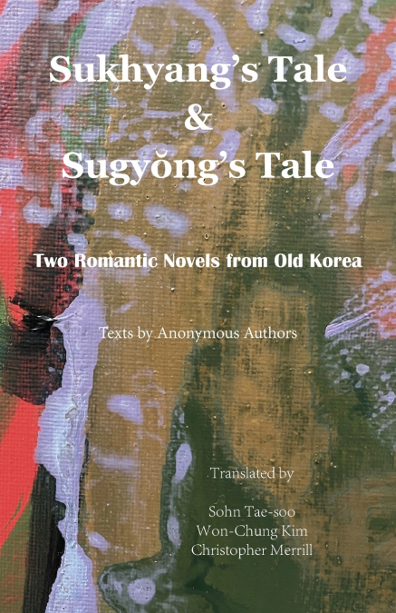 Sukhyang’s Tale & Sugyŏng’s Tale