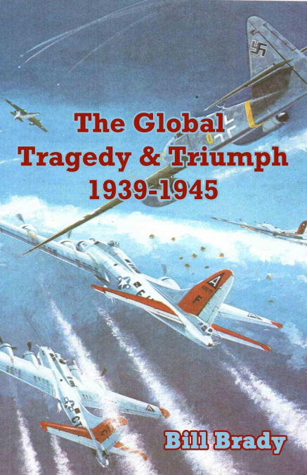 The Global Tragedy and Triumph