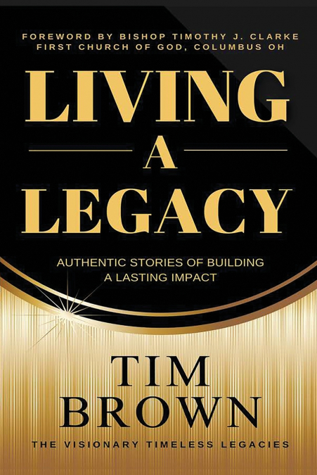Living a Legacy