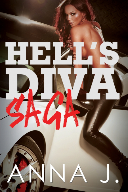 Hell’s Diva Saga