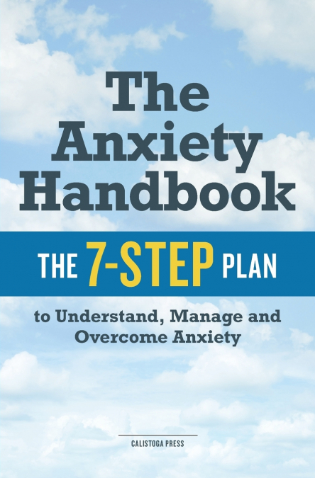 The Anxiety Handbook