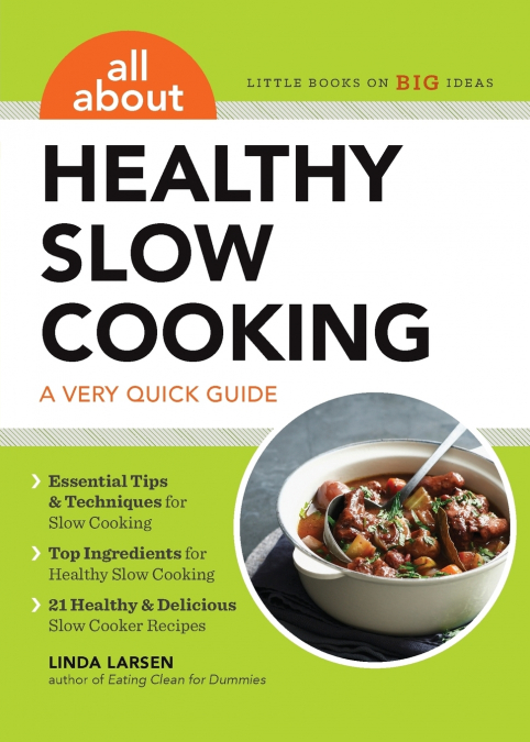 All About Healthy Slow Cooking
