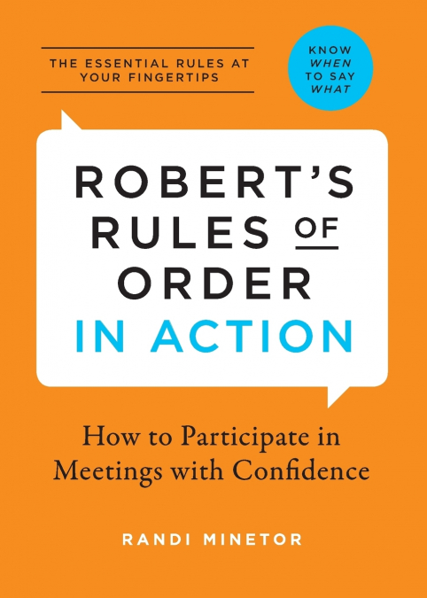 Robert’s Rules of Order In Action