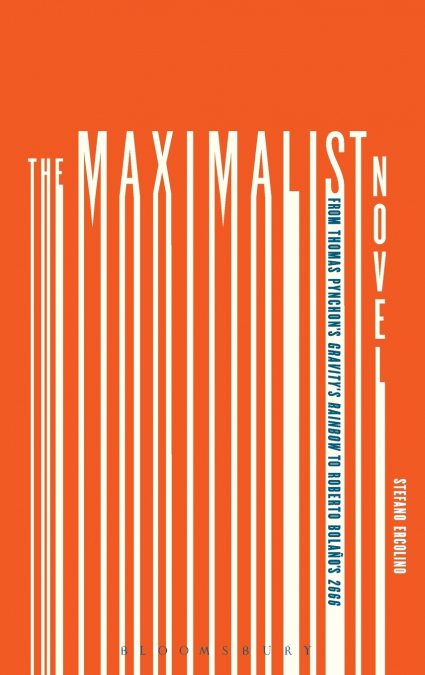 The Maximalist Novel