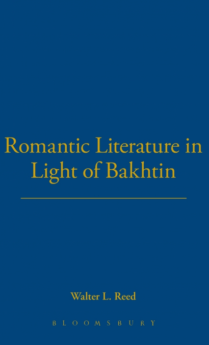 Romantic Literature in Light of Bakhtin