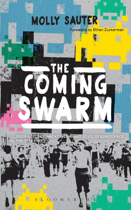 The Coming Swarm