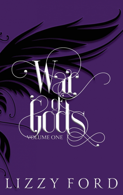 War of Gods (Volume One) 2011-2016