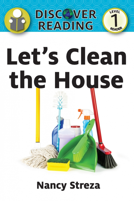 Let’s Clean the House