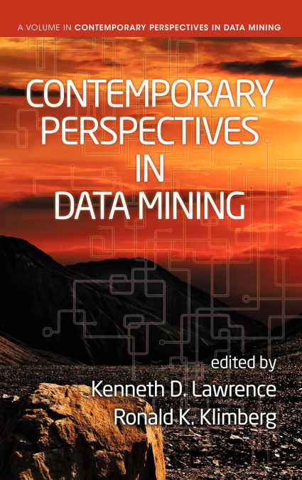 Contemporary Perspectives in Data Mining (Hc)