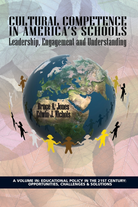 Cultural Competence in America’s Schools