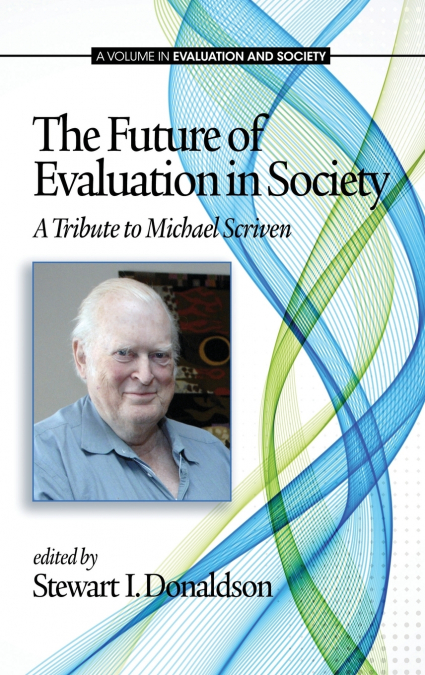 The Future of Evaluation in Society