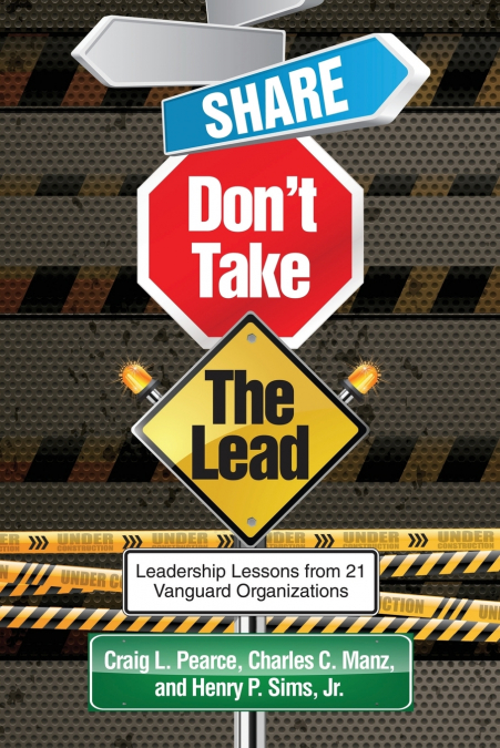 Share, Don’t Take the Lead