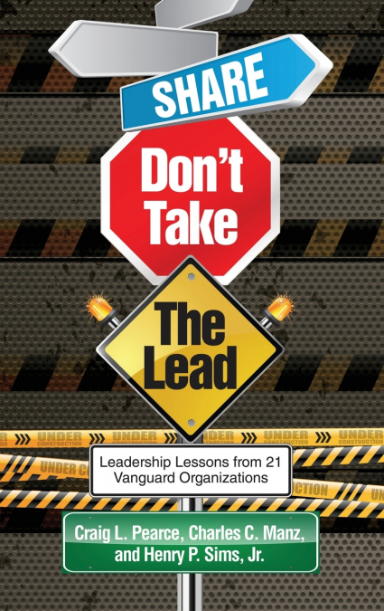 Share, Don’t Take the Lead (Hc)